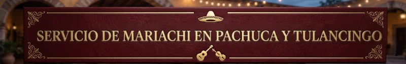 Mariachi en Pachuca Y Tulancingo Mariachi en Pachuca